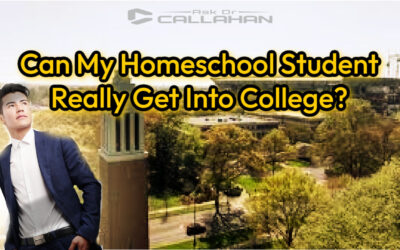 Can My Homeschool Student Really Get Into College? (And How to Prepare)