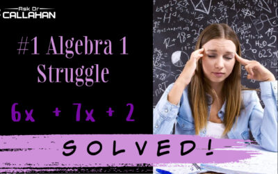 How to Factor Trinomials When a ≠ 1 (No Guessing Needed)