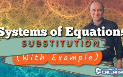 How to Solve Systems of Equations by Substitution (With Example and Graph)