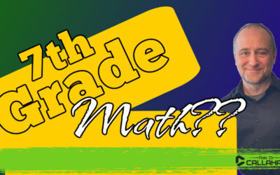 Choosing the Right Math for Your 7th Grader (Without Boring Them)