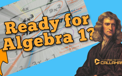 How to Know If Your Teen is REALLY Ready for Algebra